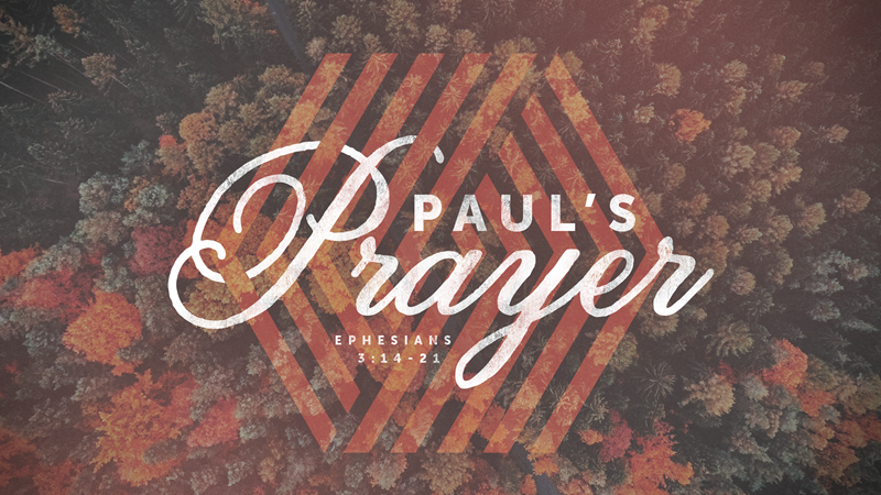 Paul's Prayer